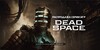 [PC] Распродажа серии Dead Space (например, Dead Space Remake)